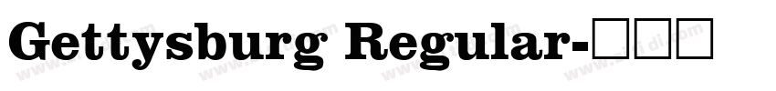 Gettysburg Regular字体转换